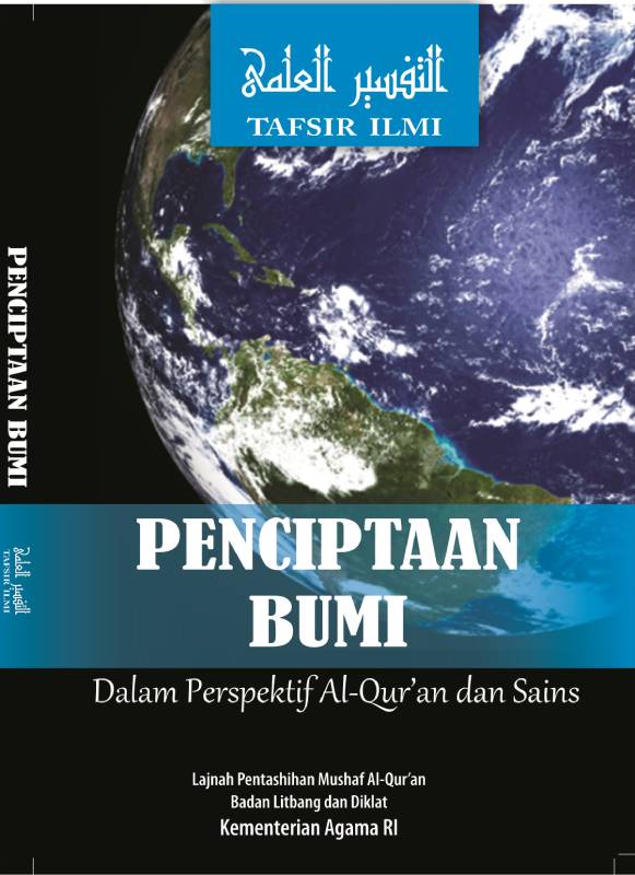 PENCIPTAAN BUMI Dalam Perspektif Al-Qur'an dan Sains