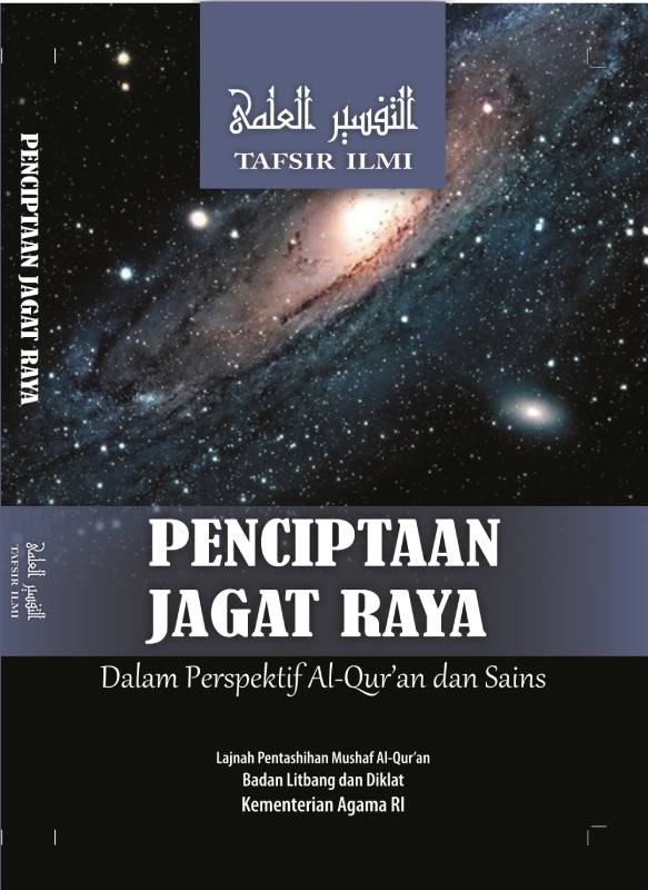 PENCIPTAAN JAGAT RAYA Dalam Perspektif Al-Qur'an dan Sains